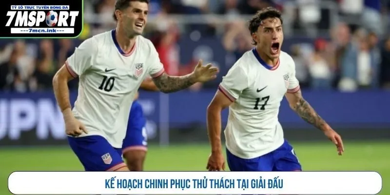 Kế hoạch chinh phục thử thách tại giải đấu
